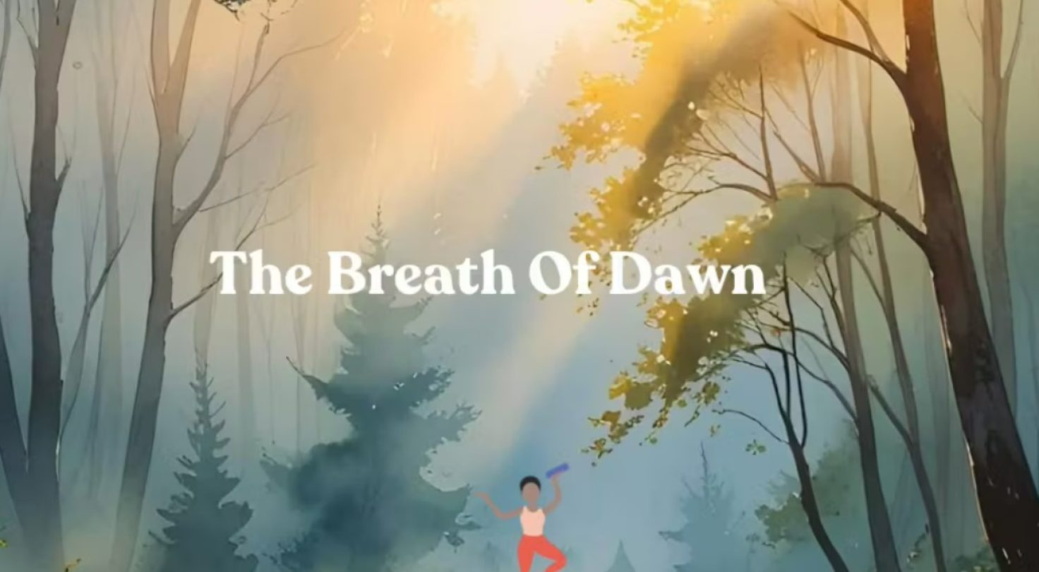 the breath of dawn